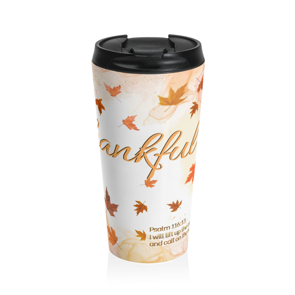 Thankful Christian Autumn Travel Mug | Psalm 116:13 | 15 oz Stainless Steel Lidded Mug