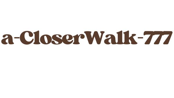 a-CloserWalk-777